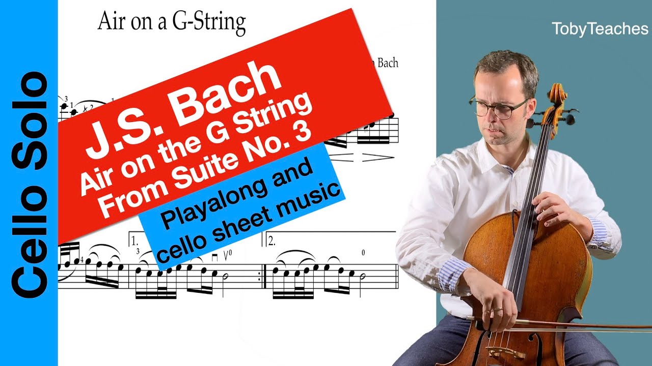 J. S. Bach - Air on the G String | Suite No. 3 | BWV 1068 | Cello Solo | Sheet Music | Accompaniment