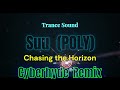 Chasing the Horizon - Suu(POLY)(Cyberhyde Remix)