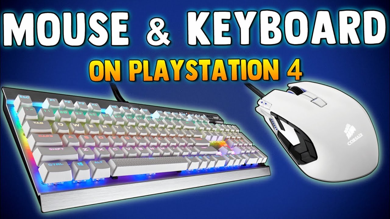 HOW TO USE MOUSE & KEYBOARD ON PS4 + How To Change Key ...