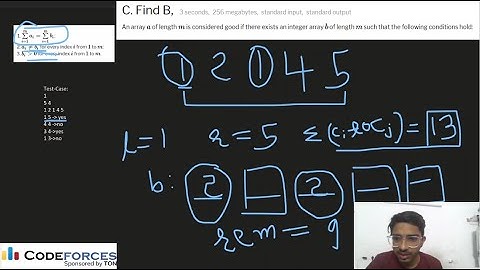 C. Find B | Educational Codeforces Round 162 |Codeforces solution with explanation