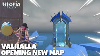 Utopia Origin How To Open Valhalla New Map