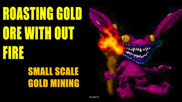 Roasting Gold Ore With Oxy Clean And Muriatic Acid IS The BEST Method (Gold Mining)