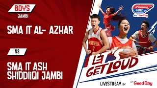 SMA IT AL- AZHAR VS SMA IT ASH SHIDDIIQI JAMBI