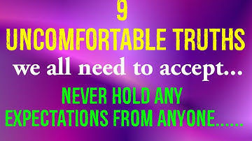 9 uncomfortable truths we all need to accept||motivational video||inspiring