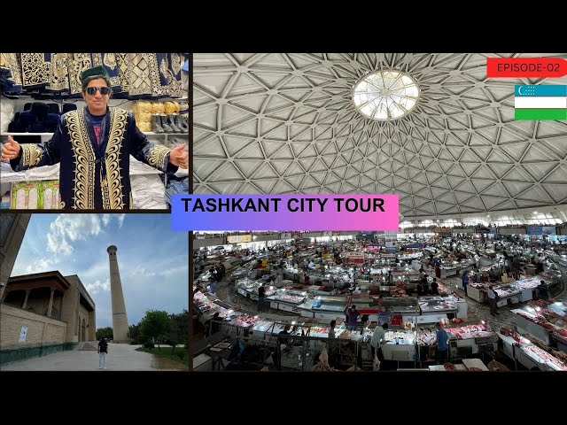 Travel most 5 Famous Places in Tashkent city | Famous Uzbek Pulao | Uzbekistan Series |