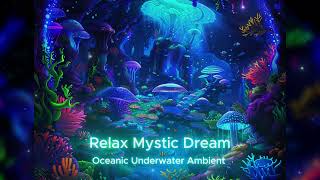Crystal Waves – 6H Underwater Calm & Focus | This Music Instantly Calms the Mind