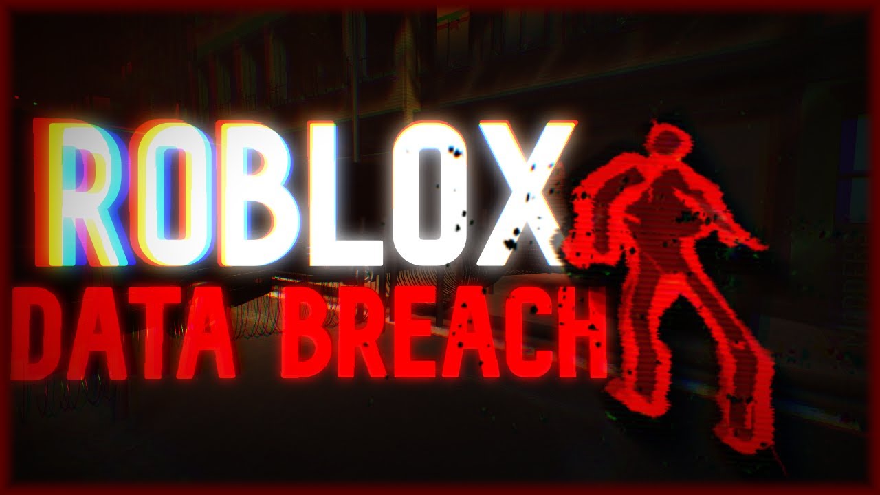 Roblox suffers dangerous data breach and puts thousands of people at risk