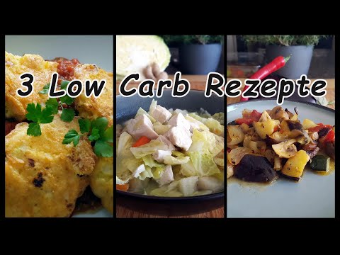 3 Low Carb Rezepte - Abnehmen durch Ernährungsumstellung. 