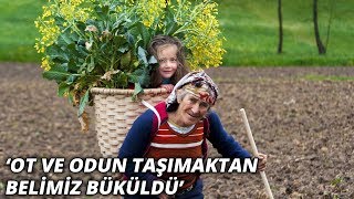 Karadenizli kadınların ‘bel fıtığı’ kabusu! ‘Ot ve odun taşımaktan belimiz büküldü’ Resimi