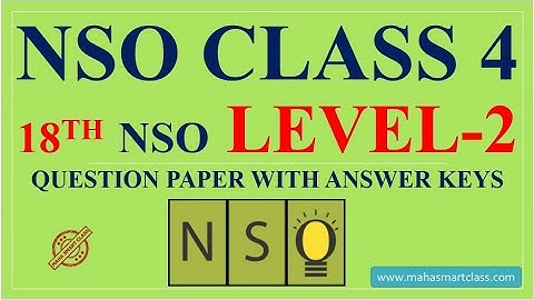 NSO CLASS-4 Level 2 | 18th National Science Olympiad SOLVED PAPER question paper with answer keys