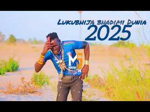 LUKUBHIJA BHADEMI DUNIA