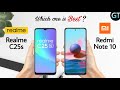 Realme C25s vs Redmi Note 10