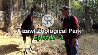 SR : Aizawl Zoological Park  3 | 20.2.2023