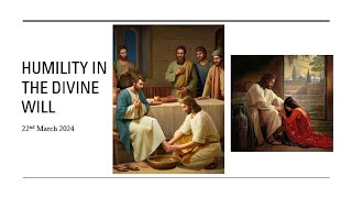 Humility in the Divine Will