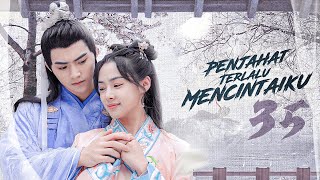 Download lagu 【INDO SUB】EP 35丨Penjahat Terlalu Mencintaiku丨反派我太爱了怎么办