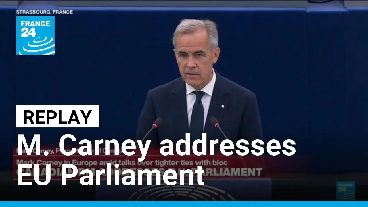 REPLAY: Canadian PM Mark Carney addresses EU Parliament • FRANCE 24 English