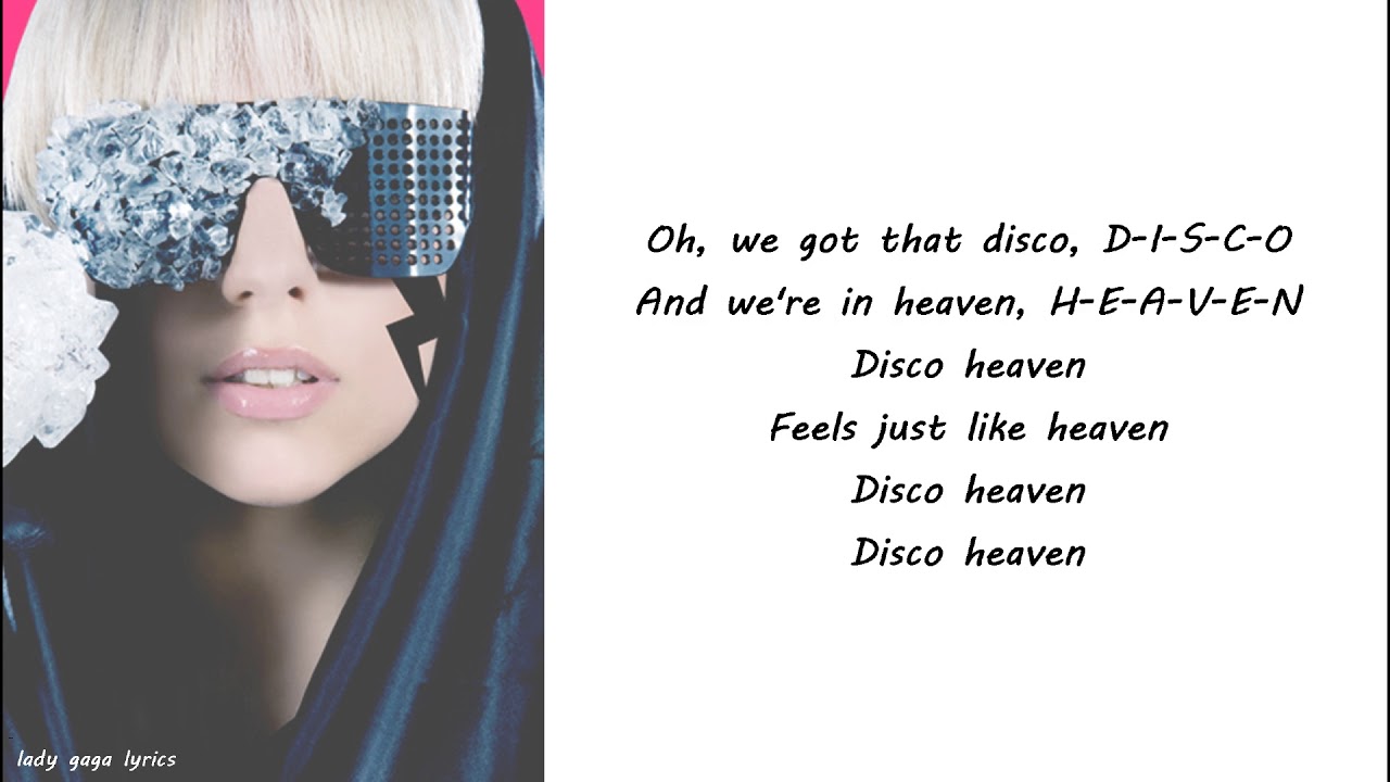Lady Gaga - Disco Heaven Lyrics 