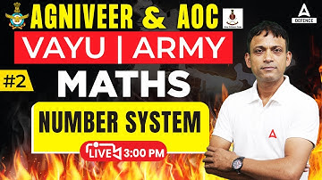 Agniveer ( Air force & Army ) & AOC Classes 2023 | Maths -Number System ( Part -02 )  by Nilesh Sir