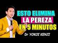 5 Métodos Reales Para Eliminar la Pereza - Dr YOKOI KENJI 2026