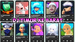 Dj Timur Ke Barat Versi  Purple Blizzard Elaina Kakashi Rabid Atok Adudugojosenarizkyaulia