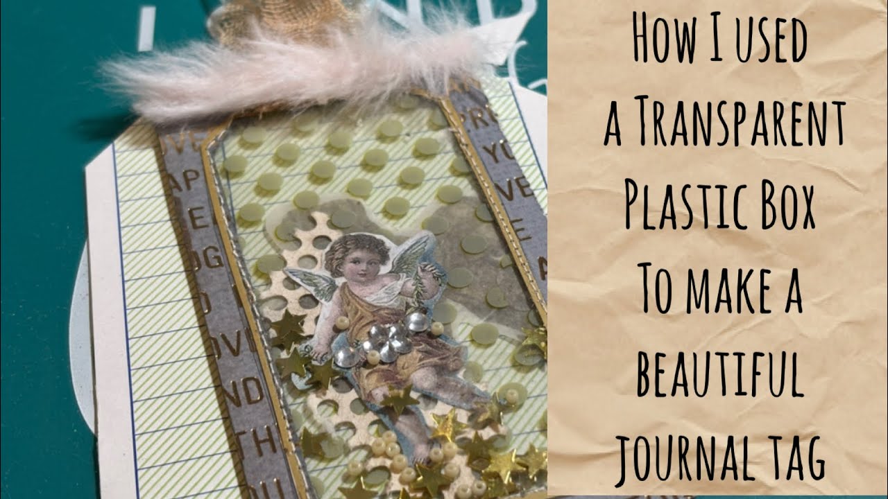 Here’s how made a clear tag today then I added journaling space. - YouTube