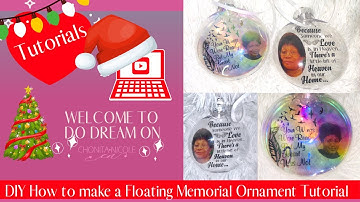 DIY Floating Ornament | Cricut Print then Cut | In Memory of | Memorial Ornament Tutorial