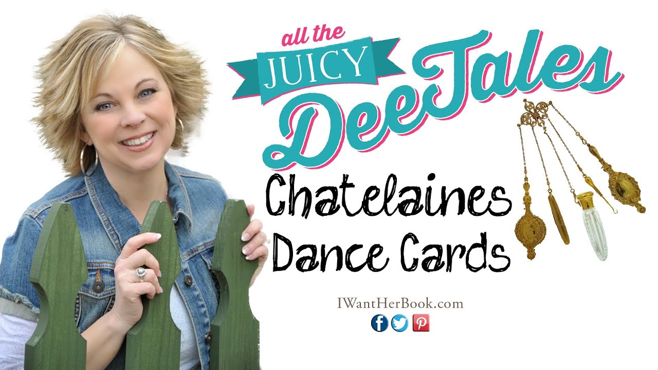 Juicy DeeTales: See A Victorian Chatelaine & Dance Card