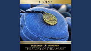 Chapter 2 - The Story of the Amulet