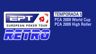 EPT Retro Temporada 5 - Parte 3 | Poker clásico, comentarios modernos