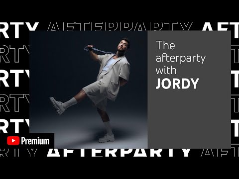 JORDY’s YouTube Premium Afterparty