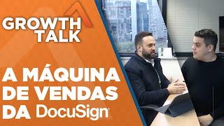 A máquina de vendas da DocuSign