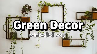 3 Green Ideas for Minimalist March Decor― Elegant, Eco-friendly and Wasteless