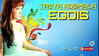 Tasya Rosmala - Egois (COVER&LIRIK)