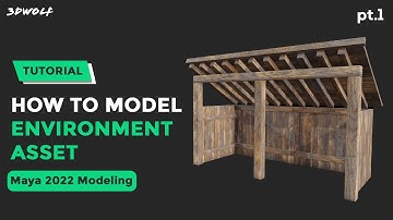 3D Environment Asset Modeling and Texturing Tutorial in Autodesk Maya 2022 | Part - 1