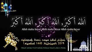 Takbir Idul fitri 2019 Terbaru & Artinya