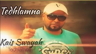 Kais Swayah - Tedhlamna  | قيس السويح - تظلمنا وقلنا معليش