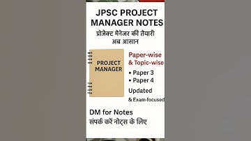 JPSC PROJECT MANAGER NOTES UPDATE #jpsc #projectmanagementjob #exam #notes #projectmanagernotes