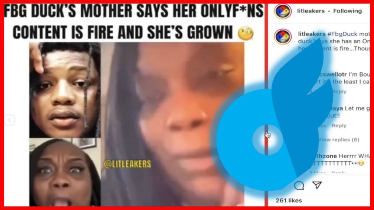 Fbg Duck Didn't Leave Mama Duck A Dime...Resorts To Only Fans - YouTube