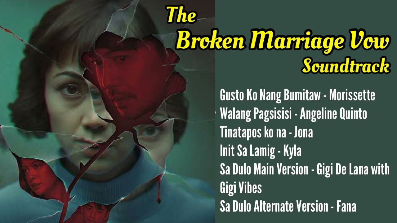 The Broken Marriage Vow Soundtrack