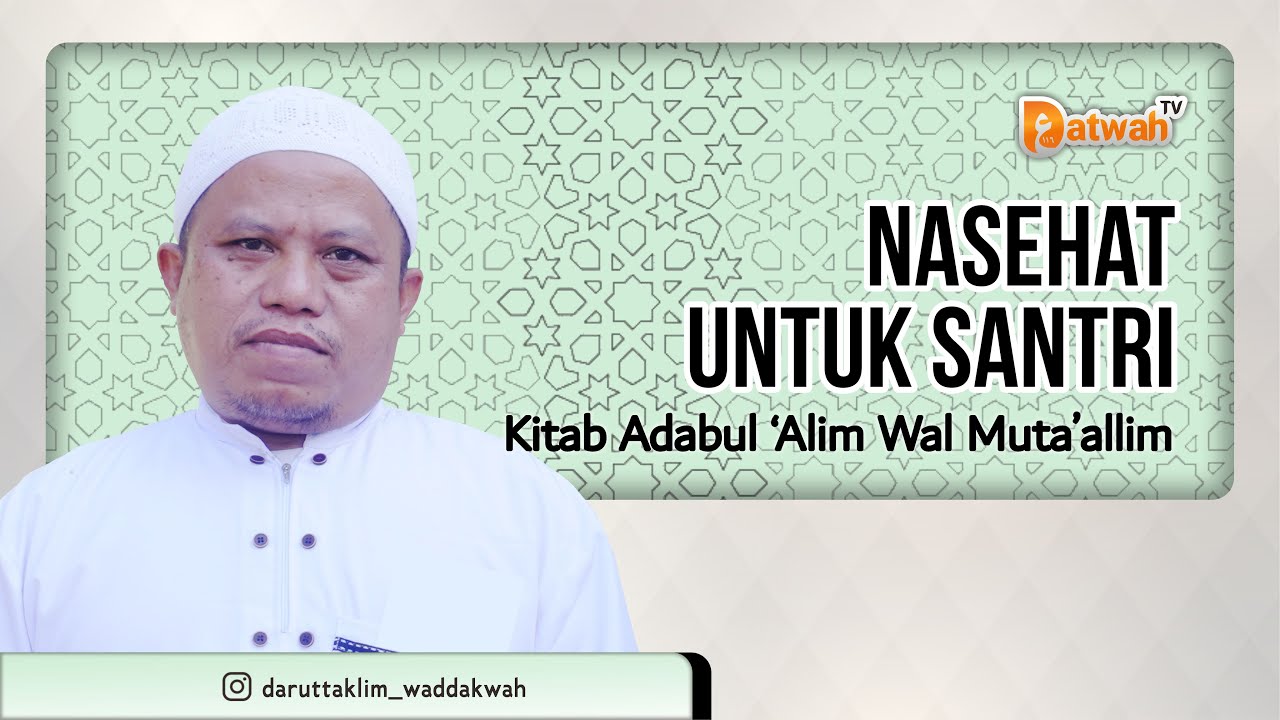 🔴Kesuksesan Tergantung terhadap siapa dia berteman | Kitab Adabul Alim Wal Muta'alim
