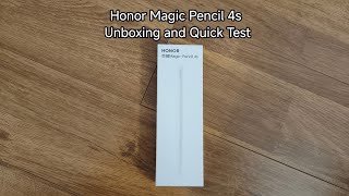Honor Magic Pencil 4s Unboxing and Quick Test