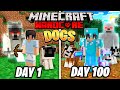 I Survived 100 Days Among DOGS in Hardcore Minecraft!