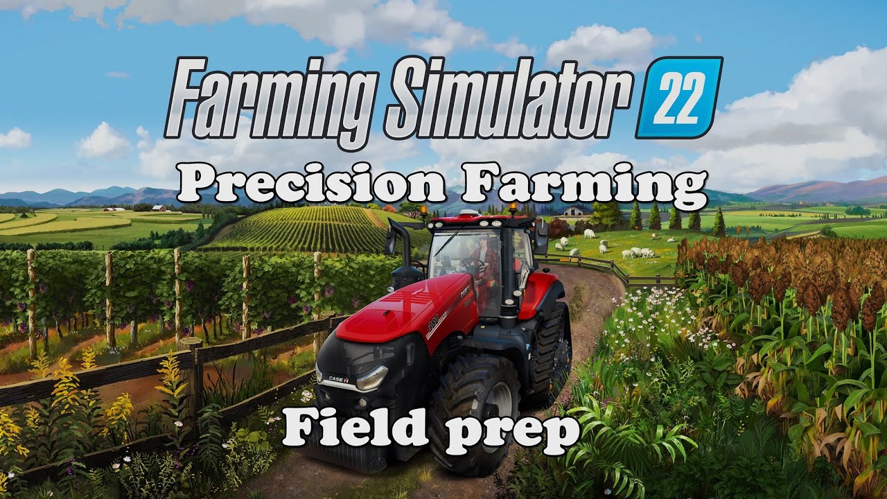 FS22 PS5 Precision Farming Field prep YouTube