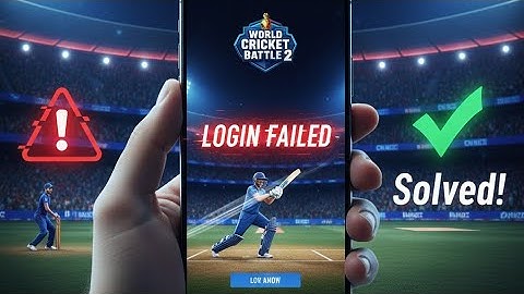 Wcb2 game Login Problem Solution - 5 Tricks to Solved! Wcb2 me Login nhi Ho rha kya kren !! 