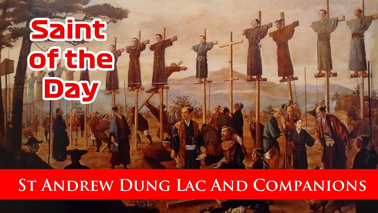 St Andrew Dung Lac And Companions Saint of the Day with Fr Lindsay