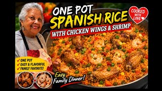 🍤🍗 One Pot Spanish Rice with Chicken Wings & Shrimp | Easy Family Dinner Recipe Cooked with Love ❤️