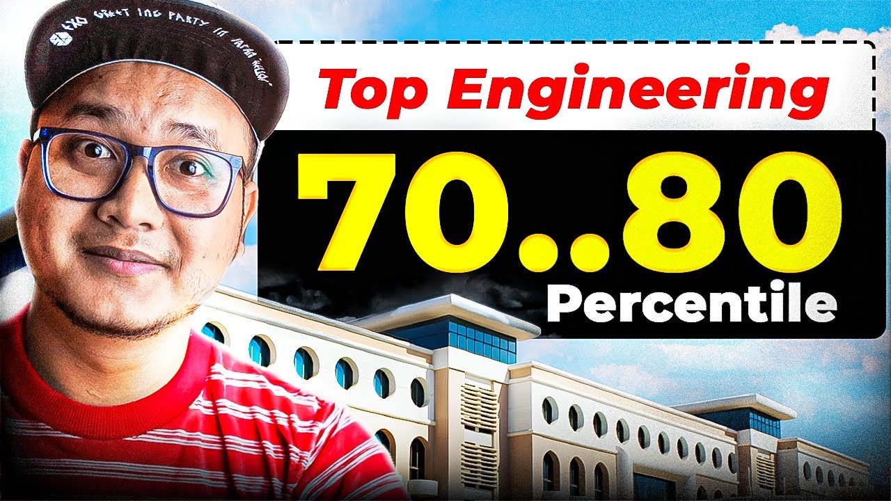 Top 10 Engineering Colleges for 70–80 Percentile 🔥 JEE Mains 2026 Best ...