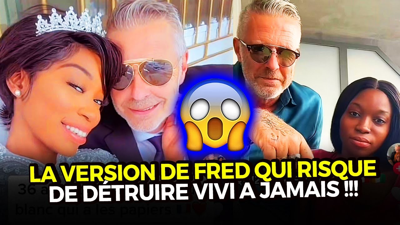 LA VERSION DE FRED QUI RISQUE DE DÉTRUIRE LA VIE DE VIVI