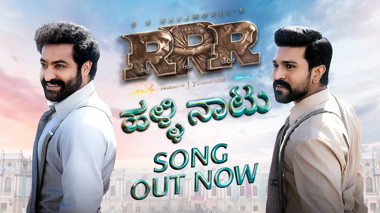 Halli Naatu Lyrical Song Kannada   RRR   NTR Ram Charan  M M Keeravaani  SS Rajamouli