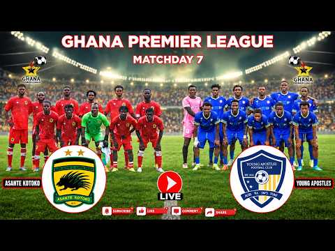 🔴 LIVE: Asante Kotoko vs Young Apostles | Ghana Premier League Matchday 7
